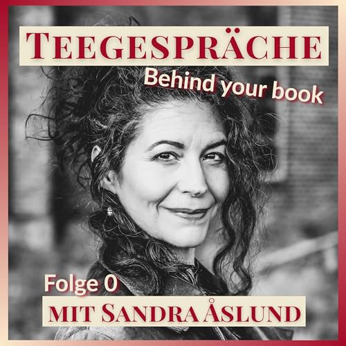 Folge 0 - Was erwartet Dich bei "Behind your book"?