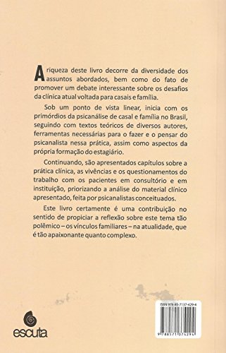 Psicanálise de Casal e Família: Desafios Clínicos e Ampliações Teóricas