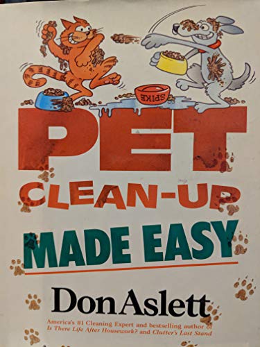 Pet Clean-Up Made Easy (First Edition) B000KDR2XK Book Cover