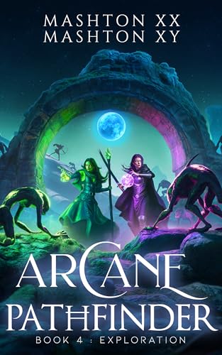 Arcane Pathfinder Book 4: Exploration (English Edition)