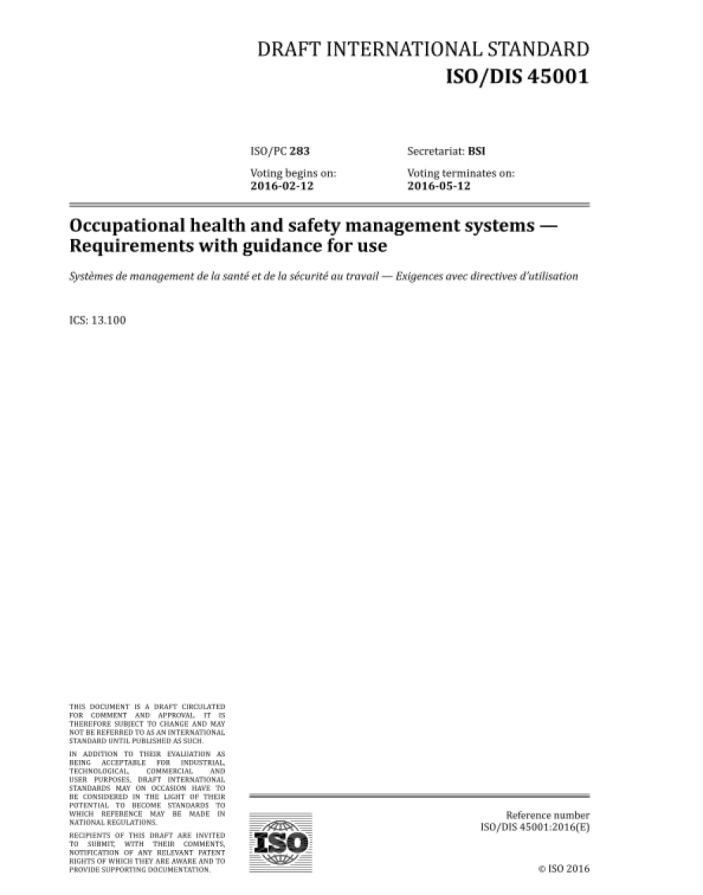 ISO/DIS 45001: Sistemi di gestione della salute e della sicurezza sul lavoro - Requisiti con guida per l'uso