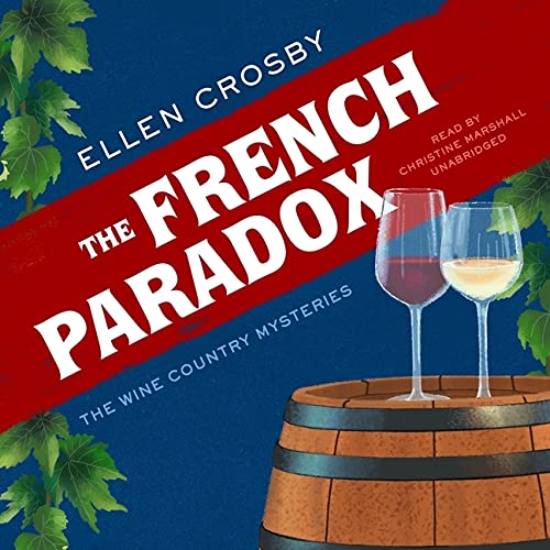 Buy The French Paradox Library Edition 11 (Wine Country Mysteries, 11