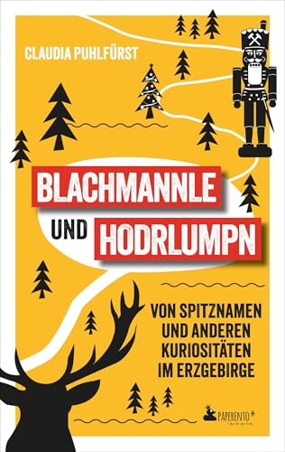 Blachmannle und Hodrlumpn...