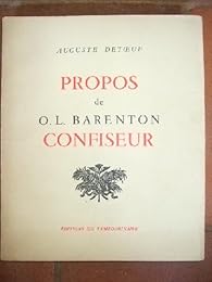 Propos De O L Barenton Confiseur Auguste Detoeuf Babelio Propos De O L Barenton Confiseur Auguste Detoeuf Babelio
