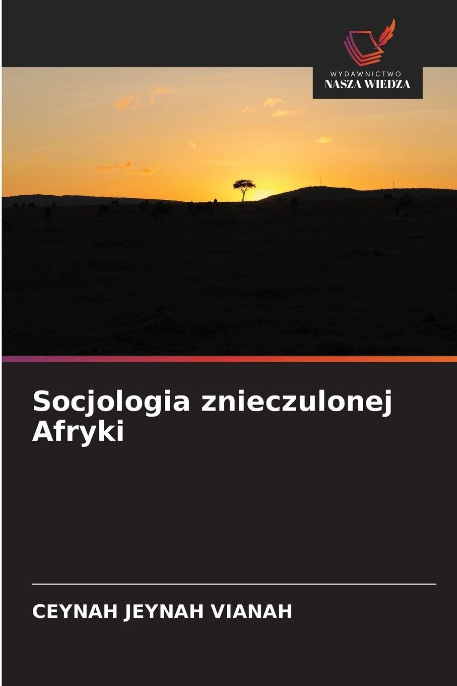 Socjologia znieczulonej Afryki