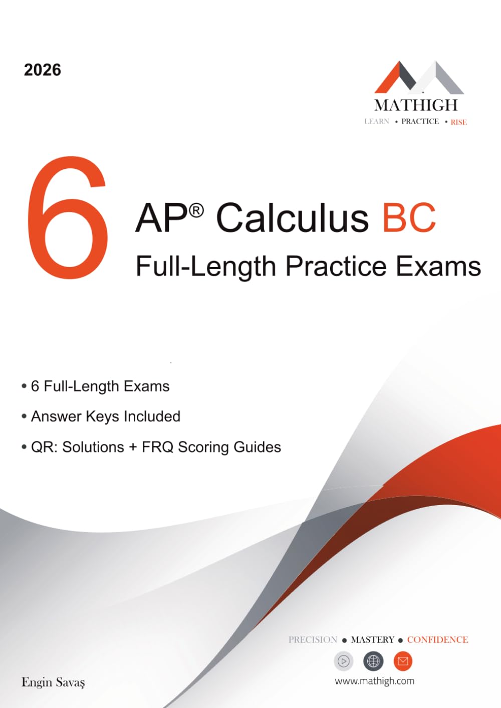 6 AP® Calculus BC Full-Length Practice Exams