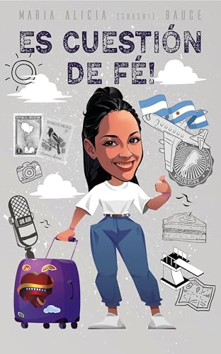 Es Cuestión de Fe (Spanish Edition)