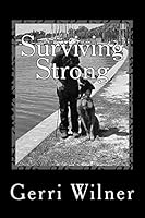 Surviving Strong: A Challenging Life in Israel 1500839590 Book Cover