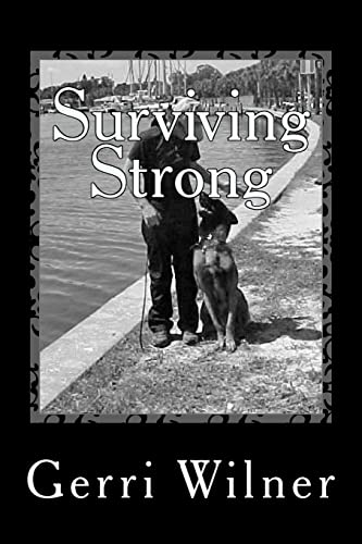 Surviving Strong: A Challenging Life in Israel 1500839590 Book Cover