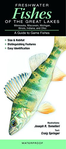 Freshwater Fishes of the Great Lakes : a Guide to Game Fishes.