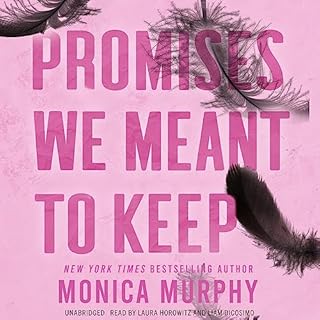 Promises We Meant to Keep Audiolibro Por Monica Murphy arte de portada