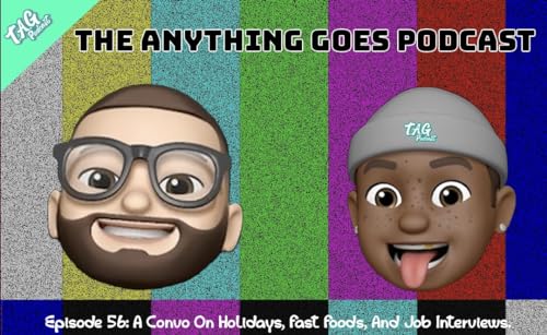 Page de couverture de EP 56: A Convo On Holidays, Fast Foods, And Job Interviews.