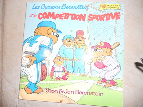 Les Oursons Berenstain et la Compétition sporti... 0717222632 Book Cover