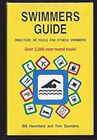 Swimmers Guide: Directory of Pools for Fitness Swimmers 0963596012 Book Cover