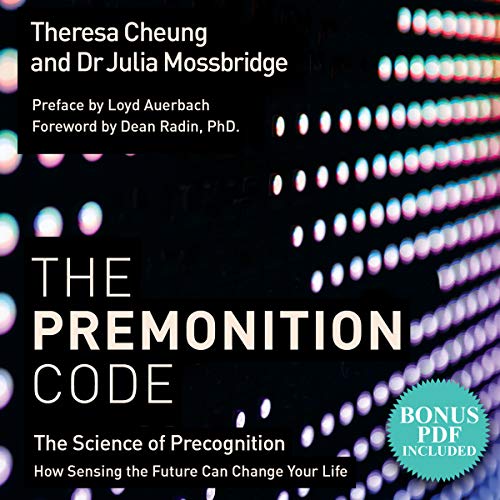The Premonition Code by Theresa Cheung, Julia Mossbridge episode artwork