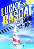 Lucky Rascal (Lucky John Adventures Book 3)