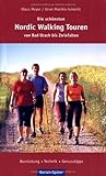  Die schönsten Nordic-Walking Touren. Von Bad Urach bis Zwiefalten. Ausrüstung. Technik. Genusstipps (Freizeit-Führer)