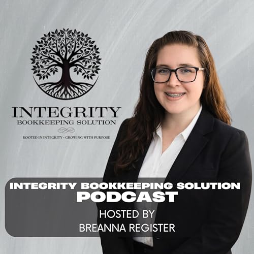 Integrity Bookkeeping Solution Podcast cover art