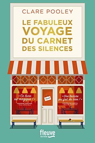 Le Fabuleux Voyage du carnet des silences