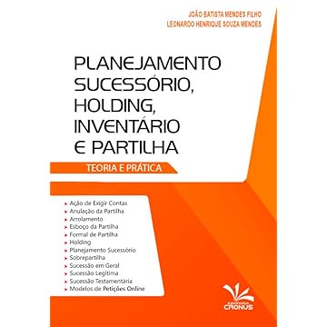 Capa do livro Planejamento Sucessório, Holding, Inventário e Partilha. Teoria e Prática