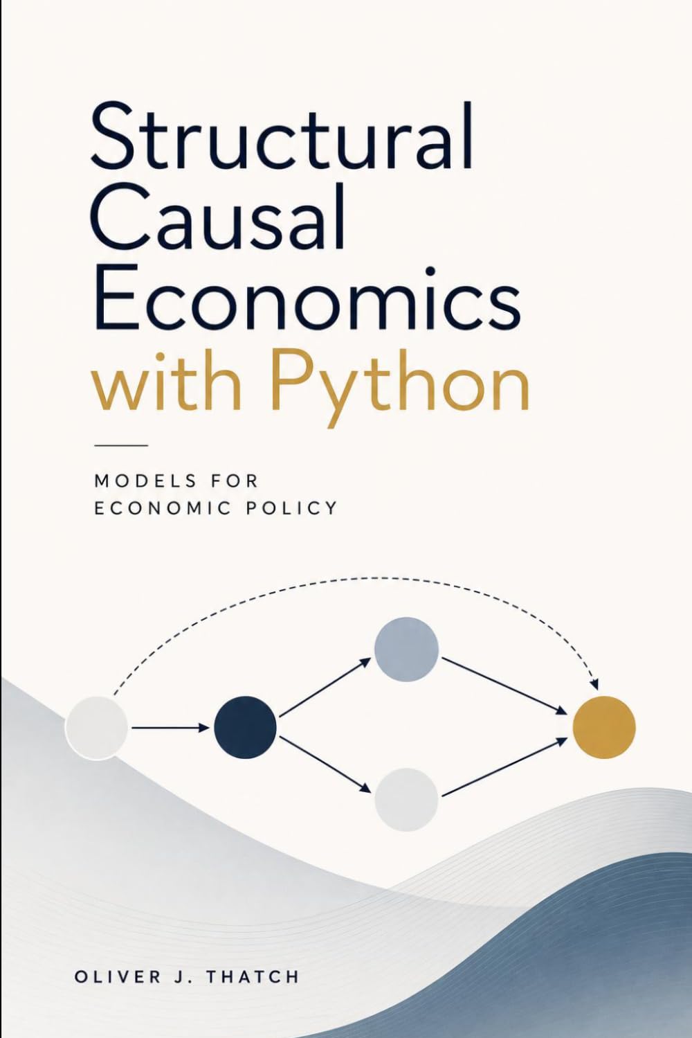 Amazon | Structural Causal Economics with Python: Models for