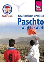 Reise Know-How Sprachführer Paschto für Afghanistan und Pakistan - Wort für Wort: Kauderwelsch-Band 91 3831764948 Book Cover