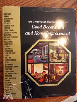 Unknown Binding The Practical Encyclopedia of Good Decorating and Home Improvement Book