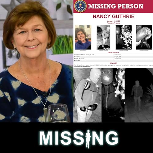 659 // Nancy Guthrie's Abduction - Was It Revenge on Savannah?