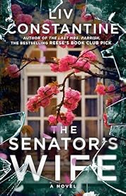 The Senator's Wife: A Novel