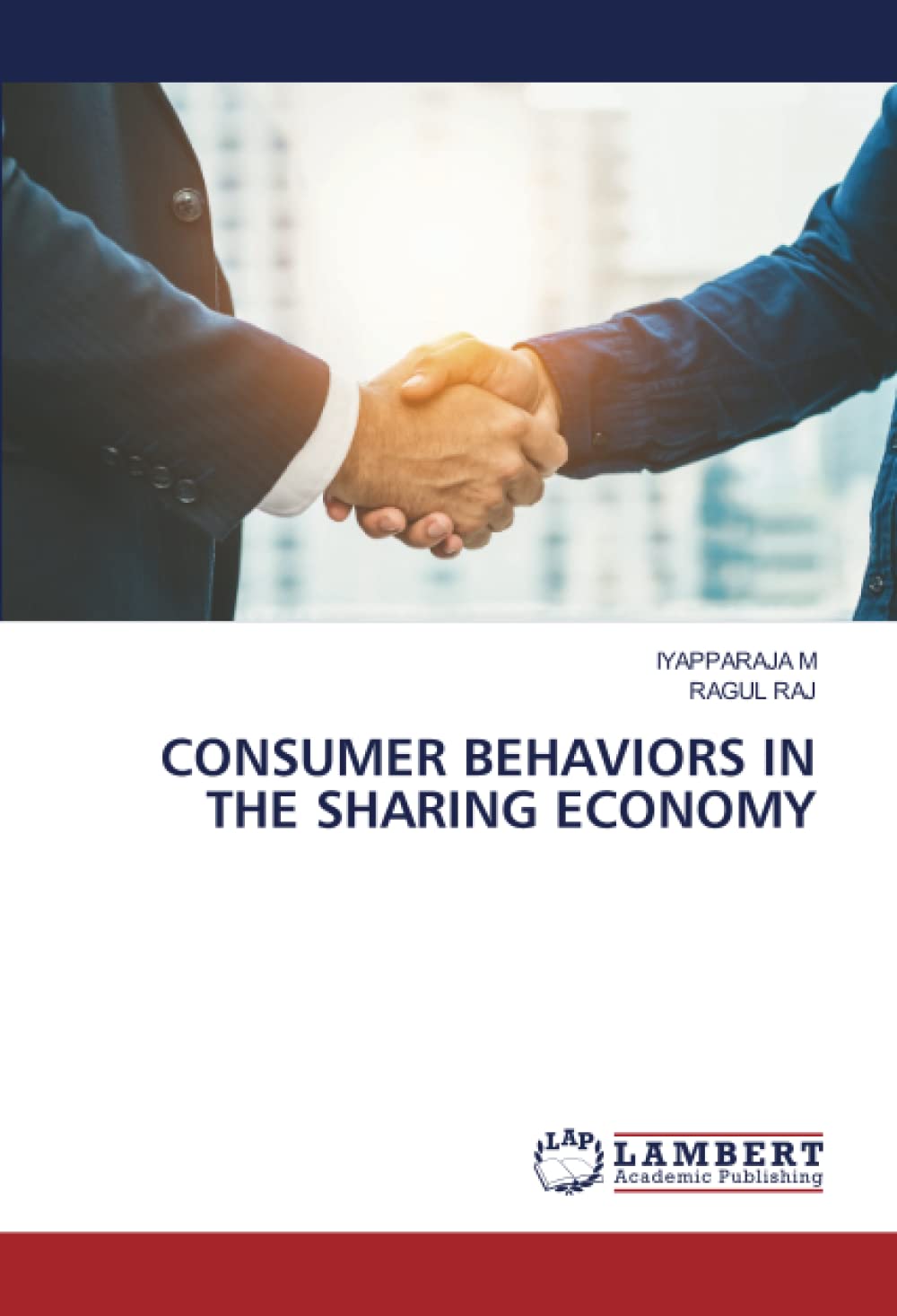 CONSUMER BEHAVIORS IN THE SHARING ECONOMY