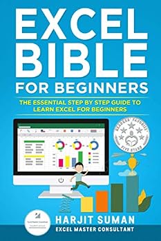 Paperback Excel Bible for Beginners: The Essential Step by Step Guide to Learn Excel for Beginners Book