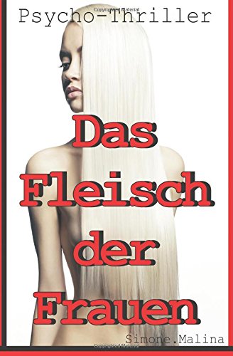 Das Fleisch der Frauen Das Fleisch der Frauen