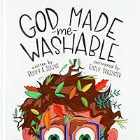 God Made Me Washable 1973606291 Book Cover