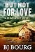 But Not For Love: A Clint Wolf Novel (Clint Wolf Mystery Series Book 9)