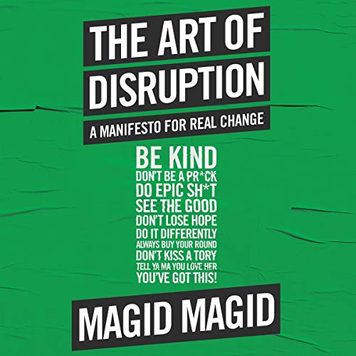 The Art of Disruption by Magid Magid episode artwork