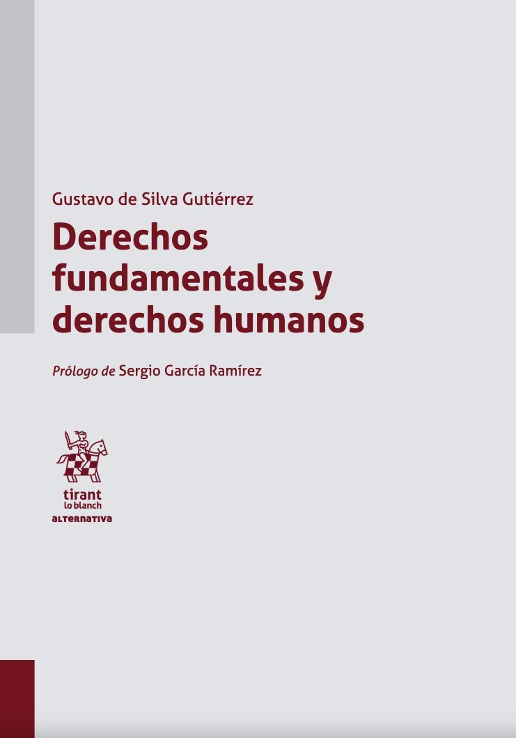 Derechos fundamentales y derechos humanos (Alternativa -México-)