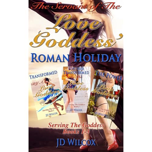 The Servant of the Love Goddess' Roman Holiday Audiolibro Por JD Wilcox arte de portada