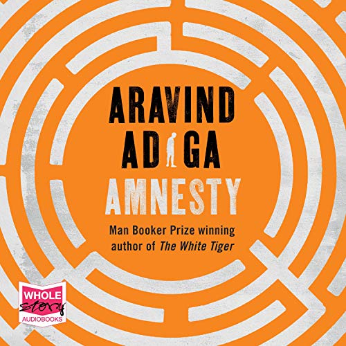 Aravind Adiga Amnesty
