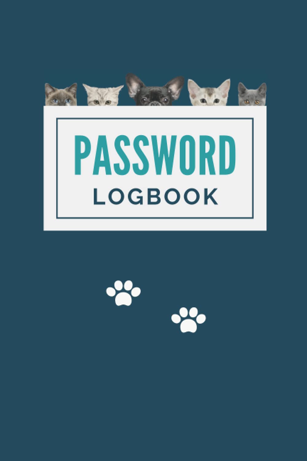 Password Logbook: Internet Password and Username Organizer (Cats and Dogs)