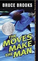 Algopix Similar Product 5 - The Moves Make the Man A Newbery Honor