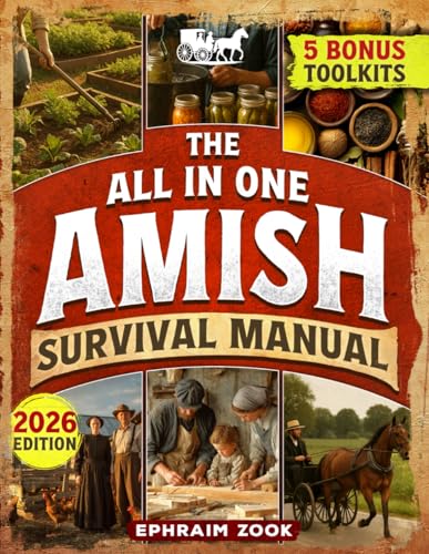 The All In One Amish Survival Manual