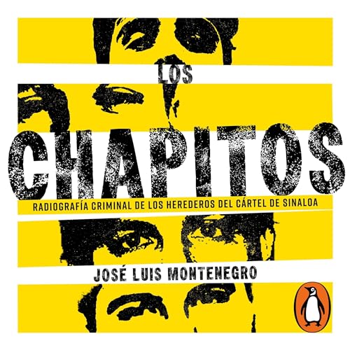 José Luis Montenegro's Los Chapitos [Chapitos] episode artwork