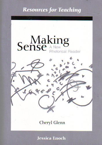Making Sense: A New Rhetorical Reader (Resource... 0312196911 Book Cover