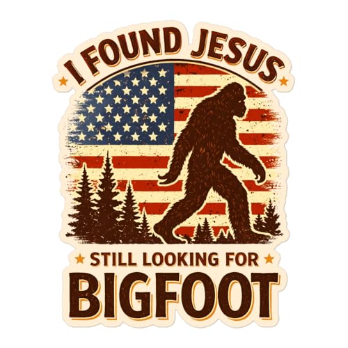 Funny Summer Christian Sasquatch Bubble-Free Stickers, I Found Jesus Still Looking Bigfoot