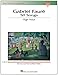 Gabriel Faure: 50 Songs: High Voice (The Vocal Library)