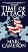 Time of Attack (Jericho Quinn Thriller Book 4)