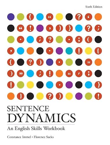 Sentence Dynamics: An English Skills Workbook (6th Edition)