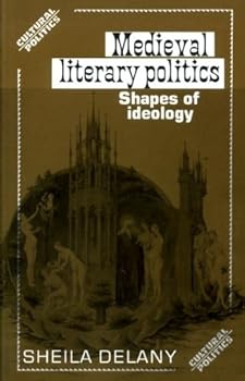 Paperback Medieval Literary Politics: Shapes of Ideology Book
