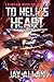 To Hell's Heart (Crimson Worlds Book 6)