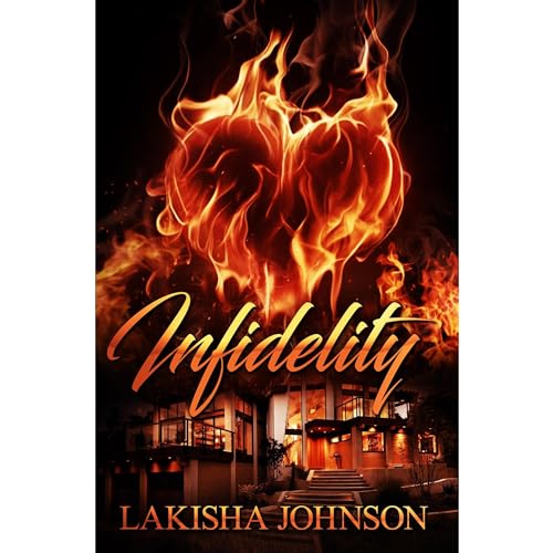 Listen to Infidelity by Lakisha Johnson episode artwork